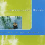 Surrealist Blues , Michael Occhipinti