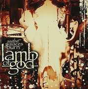As the Palaces Burn [Import] , Lamb of God