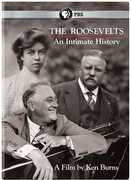 The Roosevelts: An Intimate History 