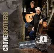 Brothers-N-Harmony , Crowe Brothers