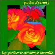 Garden of Ecstasy , Kay Gardner
