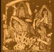 Destruction of the World , Hellcore