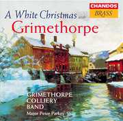 Grimethorpe Colliery Band: Christmas with , Grimethorpe Colliery Band
