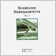 Various Artist : Schweizer Hornquartette 2 , Various Artists