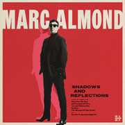 Shadows & Reflections , Marc Almond