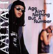 Age Ain't Nothing But a Number [Import] , Aaliyah