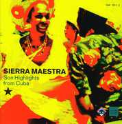 Son Highlights from Cuba , Sierra Maestra