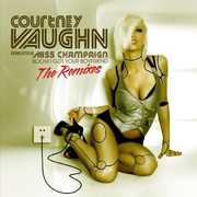 Boom I Got Your Boyfriend , Courtney Vaughn