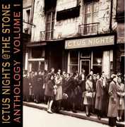 Ictus Nights At The Stone Anthology, Vol. 1 , Various Artists