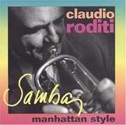 Samba: Manhattan Style , Claudio Roditi