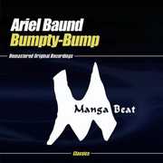 Bumpty-Bump , Ariel Baund