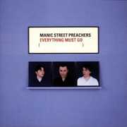 Everything Must Go [Import] , Manic Street Preachers