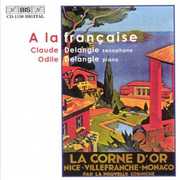 A la Francaise , Claude Delangle