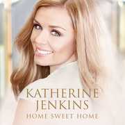 Home Sweet Home , Katherine Jenkins
