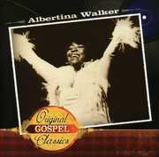 Original Gospel Classics , Albertina Walker