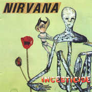 Incesticide [20th Anniversary 45rpm Edition] , Nirvana