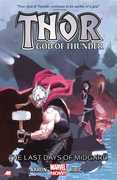 Thor God of Thunder Vol. 4 The Last Days of Midgard (Marvel Now, Marvel) , Jason Aaron