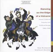 Dancing On The Edge Of Volcano: Jewish Songs / Var , New Budapest Orpheum Society