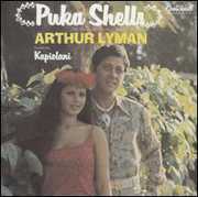 Puka Shells , Arthur Lyman