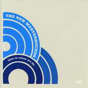 This Is What We Do , The New Mastersounds