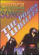 Church Songs , Pilgrim Jubilee Singers