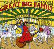 Great Big Family , Truckstop Honeymoon
