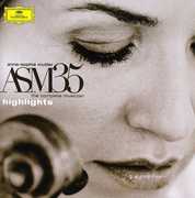 Asm 35: The Complete Musician - Highlights , Anne-Sophie Mutter