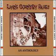 Living Country Blues: An Anthology , Various Artists