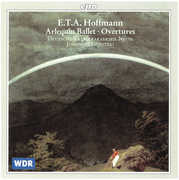 Music for the Stage / Arlequin Ballet / Overtures , E.T.A. Hoffmann