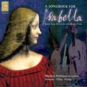 Song Book for Isabella , Musica Antiqua
