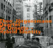 To Ornette Hybrid Identity , Theo J rgensmann