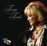 Live at Billy Bob's Texas , Tanya Tucker