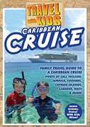 Travel With Kids - Caribbean Cruise 