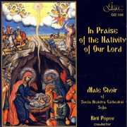 In Praise of the Nativity of Our Lord , Male Choir of the Sveta Nedelya Cathedral