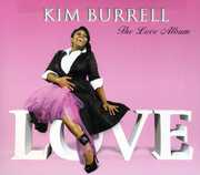 The Love Album , Kim Burrell