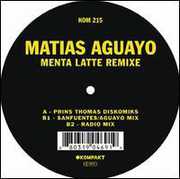 Menta Latte Remixe , Matias Aguayo