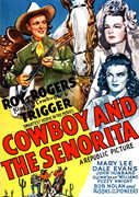 Cowboy and the Senorita , The E