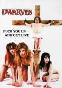 Dwarves: F*#k You up and Get Live , Dwarves