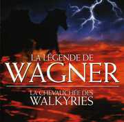 La Legende de Wagner [Import] , Wagner