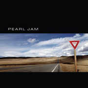 Yield , Pearl Jam