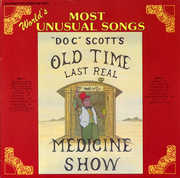 Doc Tommy Scott's Last Real Medicine Show , Tommy Scott