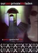 Our Own Private Bin Laden 