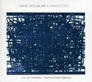 Single Sky , Dave Douglas