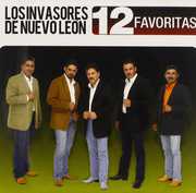 12 Favoritas , Los Invasores de Nuevo León
