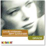 Grace , David Friesen