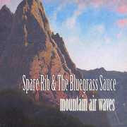 Mountain Air Waves , Spare Rib