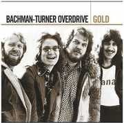 Gold , Bachman-Turner Overdrive