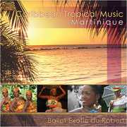 Caribbean Tropical Music Martinique , Ballet Exotic Du Robert