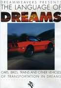Language of Dreams: Cars,Bikes,Trains & Other Vehicles of TransportatiOn in Dreams , Carol Sellers Herbert