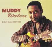 Muddy Waters Critic's Choice 1947 - 1971 , Muddy Waters
